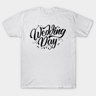 Wedding Day T-Shirt